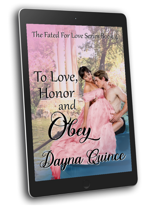To Love Honor and Obey (Fated For Love Series Book 4)