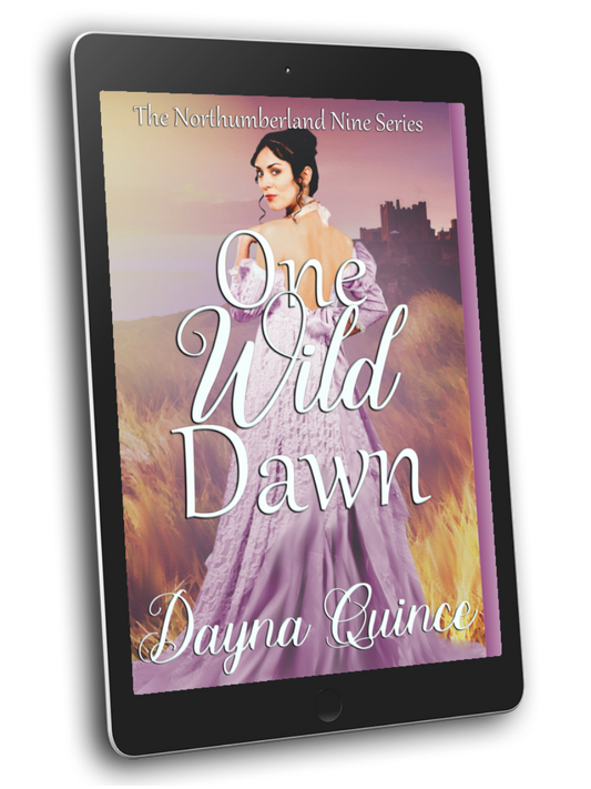 One Wild Dawn (The Northumberland Nine Series Book 1)