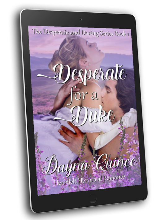 Desperate for a Duke (Desperate and Daring Book 1)