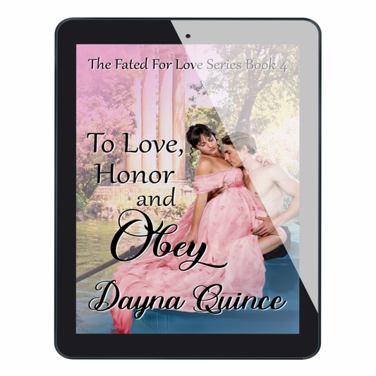 To Love Honor and Obey (Fated For Love Series Book 4)