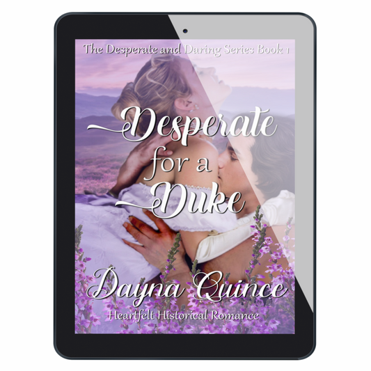 Desperate for a Duke (Desperate and Daring Book 1)