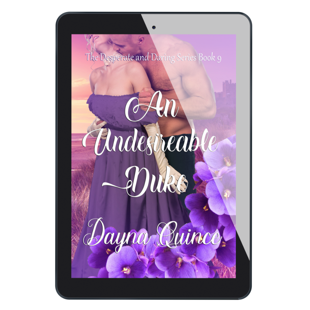 An Undesirable Duke (Desperate and Daring Book 9)