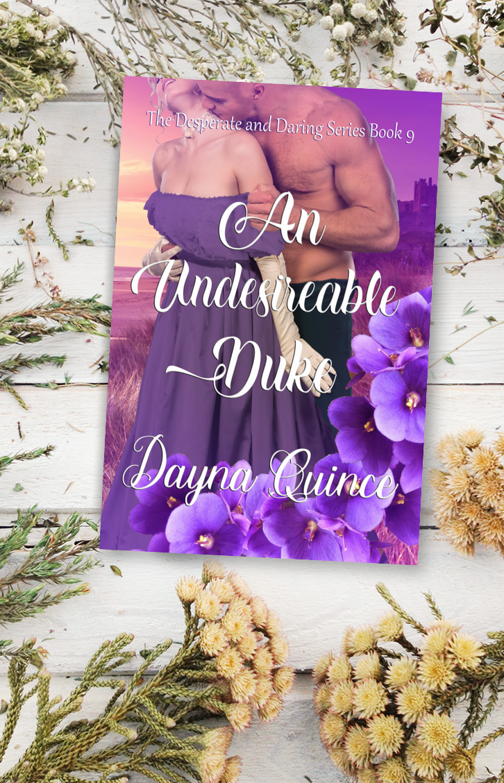 An Undesirable Duke (Desperate and Daring Book 9)